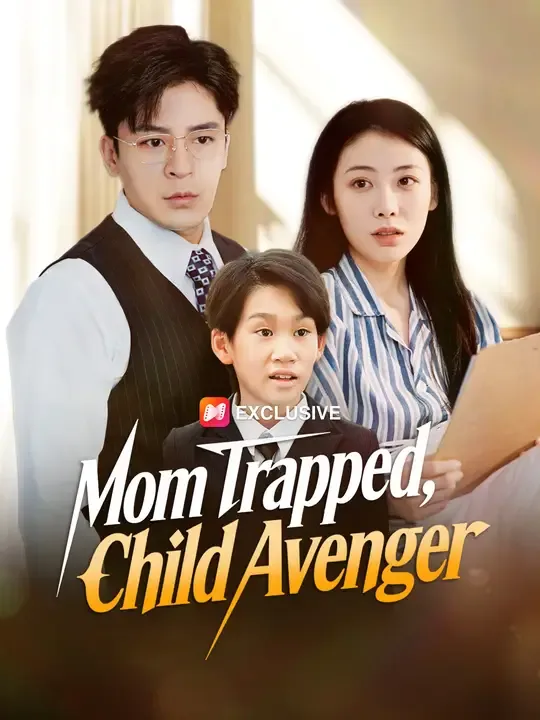 Mom Trapped, Child Avenger poster
