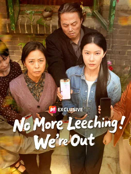 No More Leeching! We're Out poster