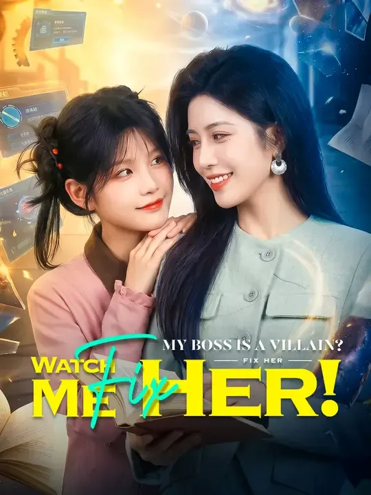 My Boss Is a Villain? Watch Me Fix Her! poster