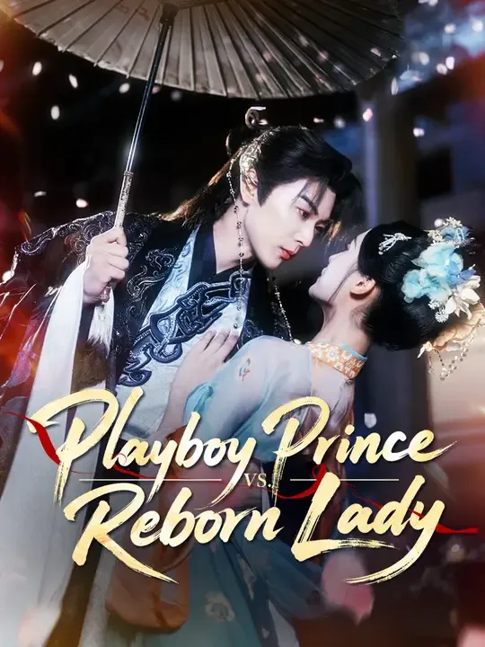 Playboy Prince vs. Reborn Lady poster