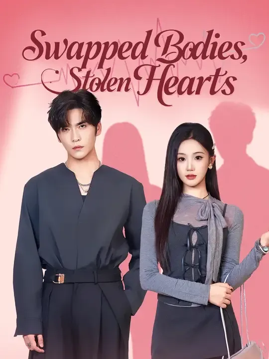 Swapped Bodies, Stolen Hearts poster