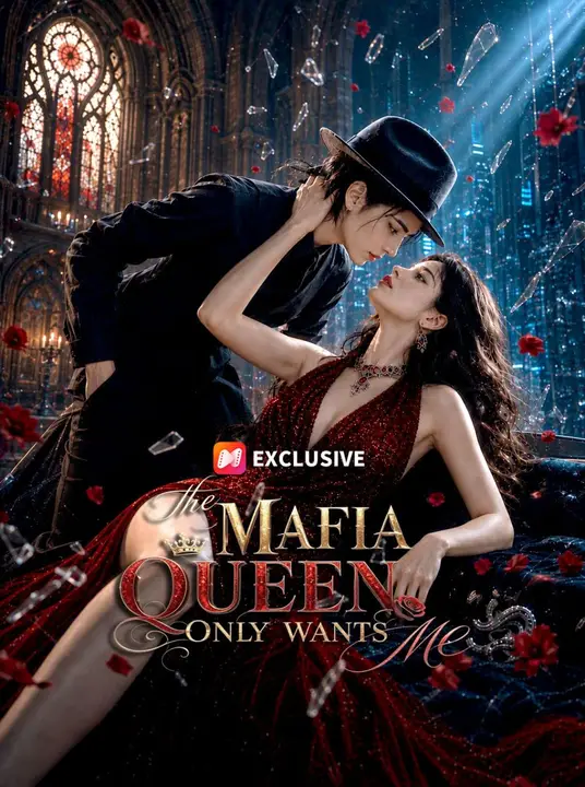 The Mafia Queen Only Wants Me poster