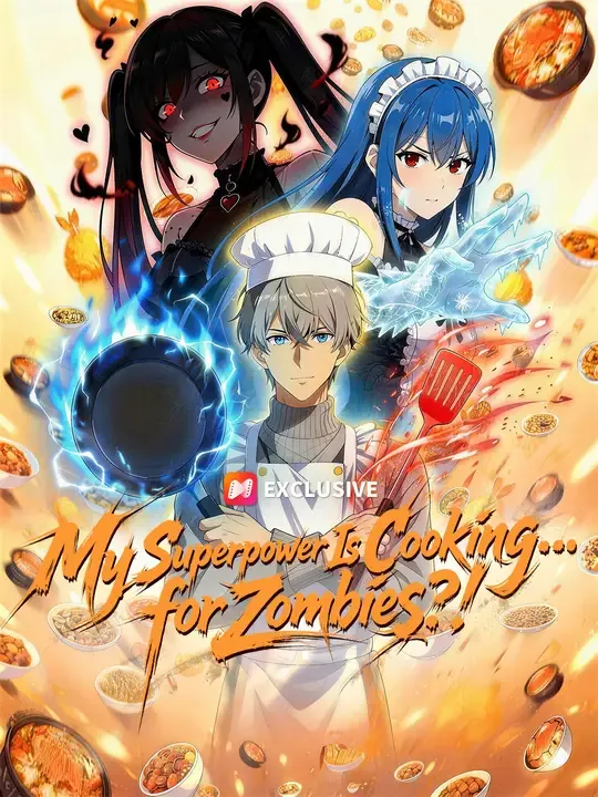 My Superpower Is Cooking... for Zombies?! poster