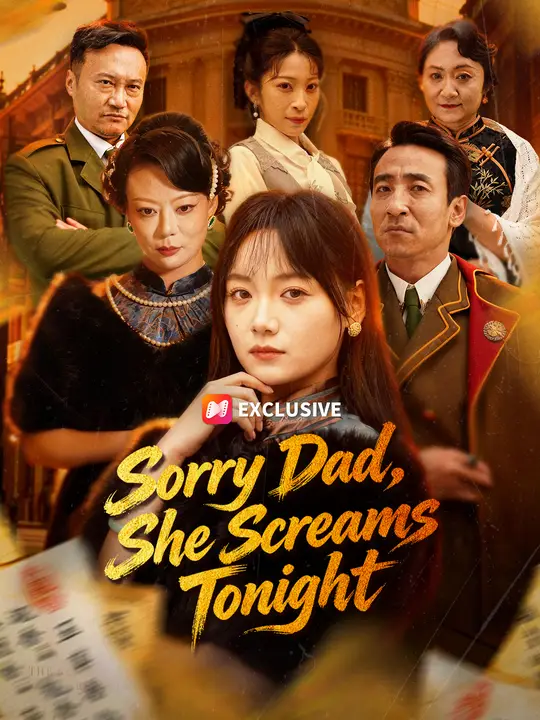 Sorry Dad, She Screams Tonight poster