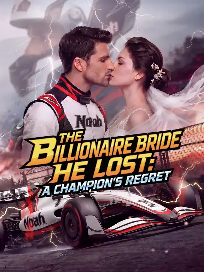 The Billionaire Bride He Lost: A Champion's Regret poster