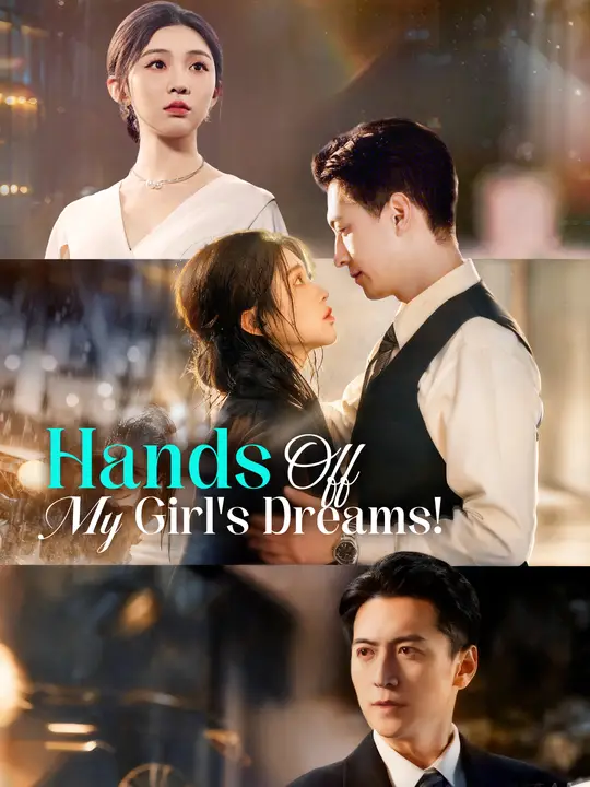 Hands Off My Girl's Dreams! poster
