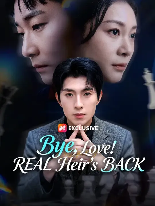 Bye, Love! REAL Heir's BACK poster