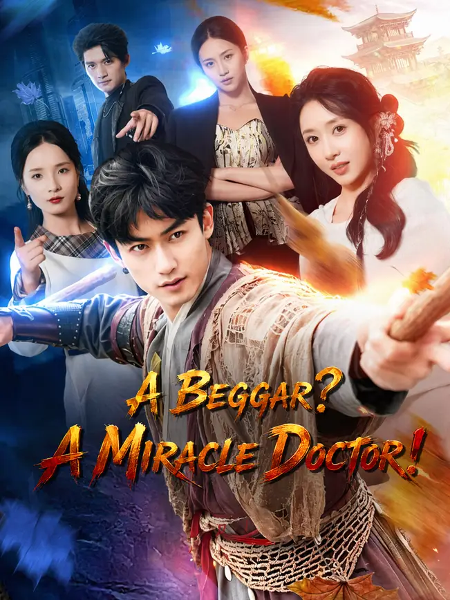 A Beggar? A Miracle Doctor! poster