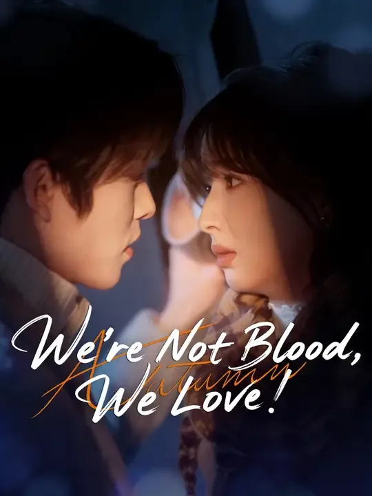 We’re Not Blood, We Love! cover
