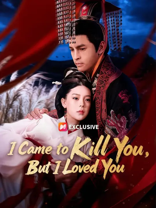 I Came to Kill You, But I Loved You poster