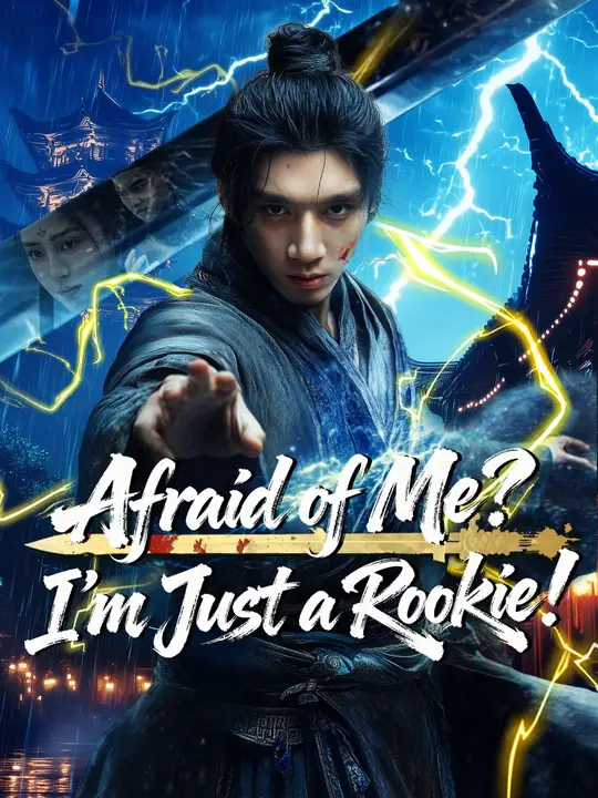 Afraid of Me? I'm Just a Rookie! poster