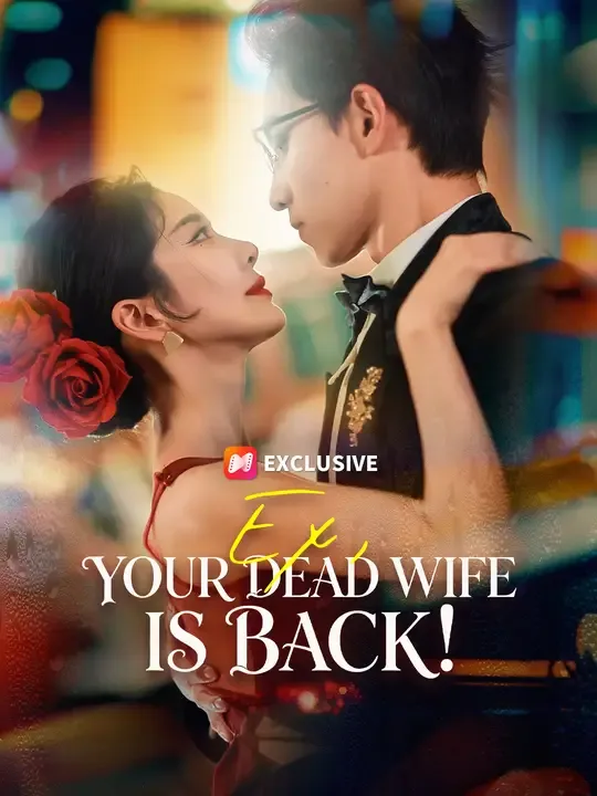 Ex, Your Dead Wife Is Back! poster