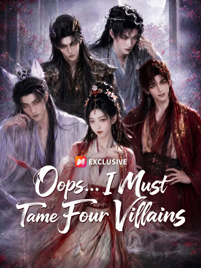 Oops... I Must Tame Four Villains poster