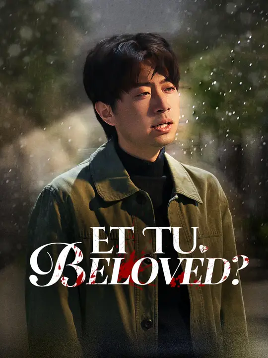 Et Tu, Beloved? poster