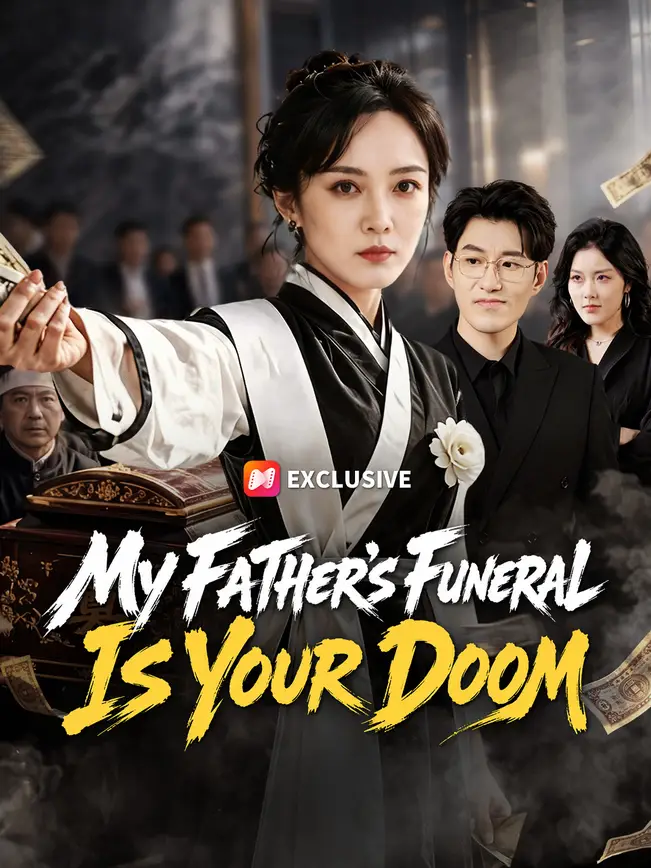My Father's Funeral Is Your Doom poster