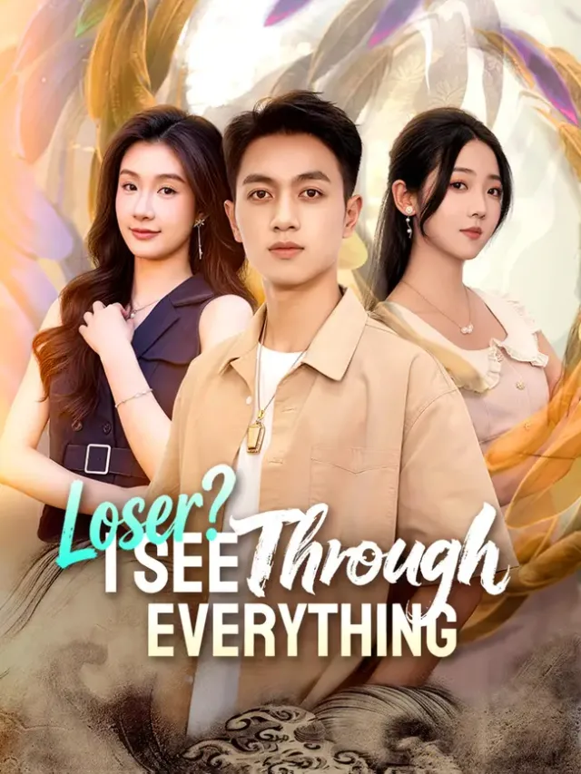 Loser? I See Through Everything! poster
