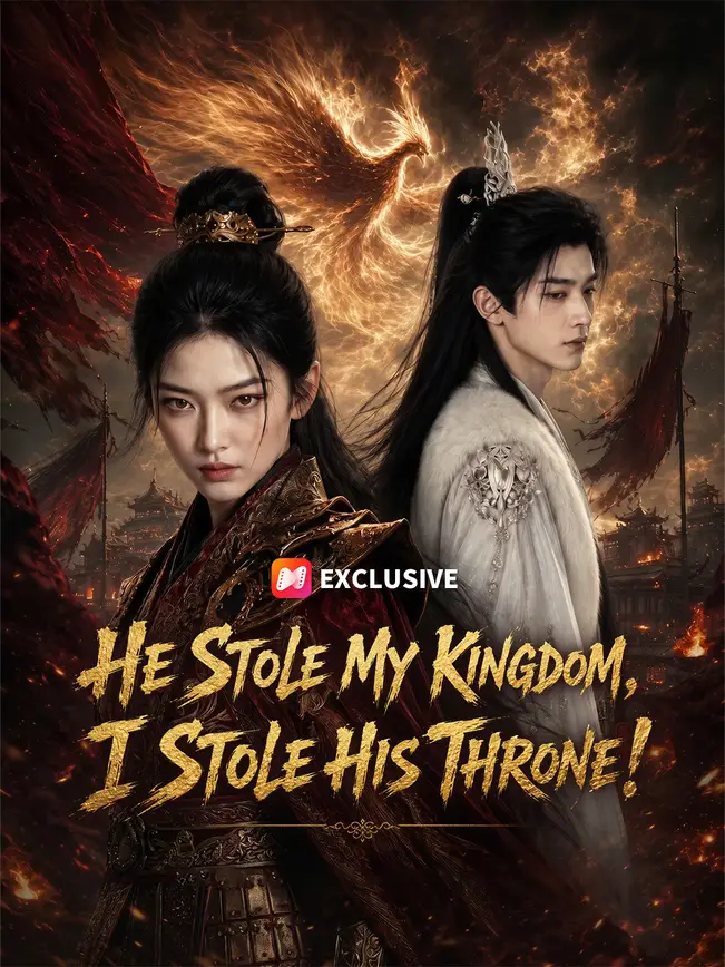 He Stole My Kingdom, I Stole His Throne! poster