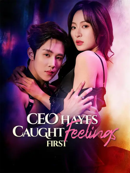 CEO Hayes Caught Feelings First poster