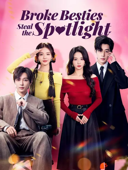 (Dubbed) Broke Besties Steal the Spotlight cover