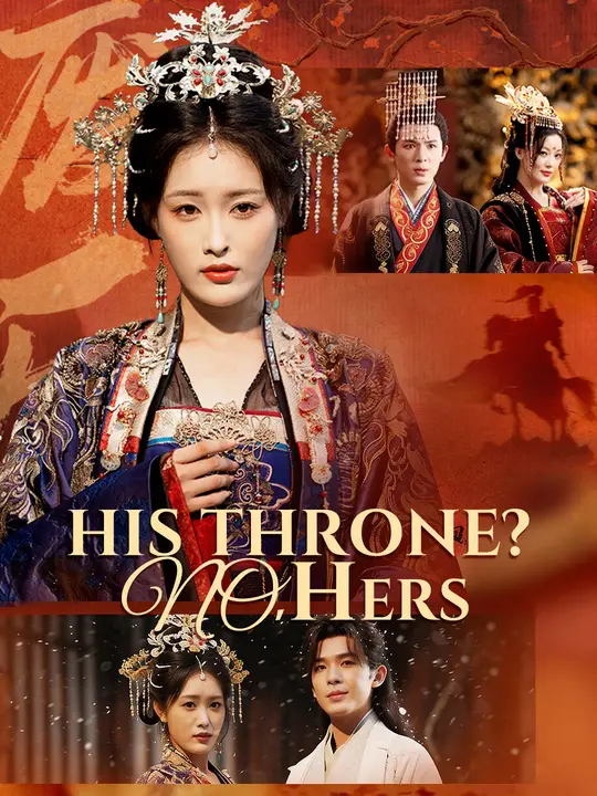 His Throne? No, Hers poster