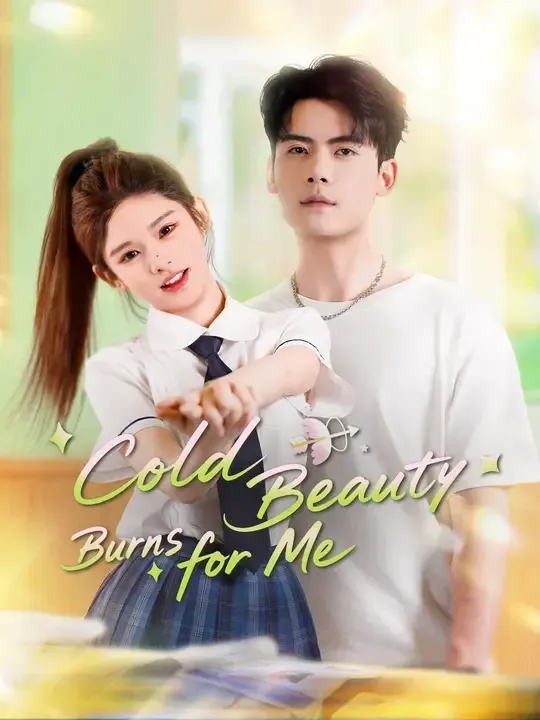 Cold Beauty Burns for Me poster