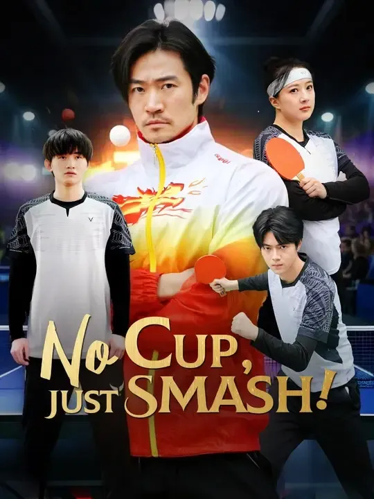 No Cup, Just Smash! poster