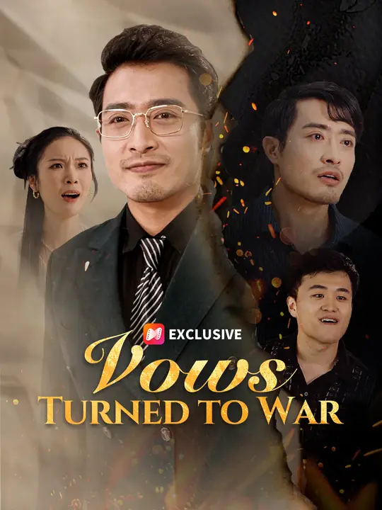 Vows Turned to War poster