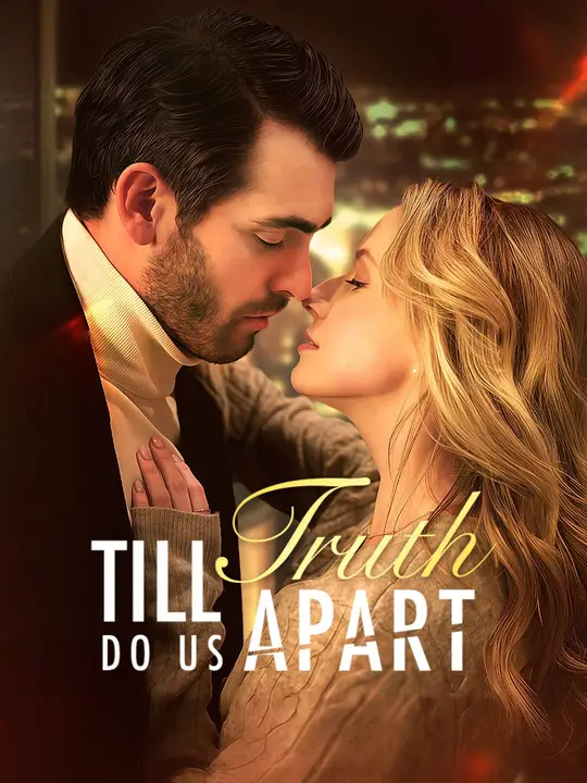 Till Truth Do Us Apart poster