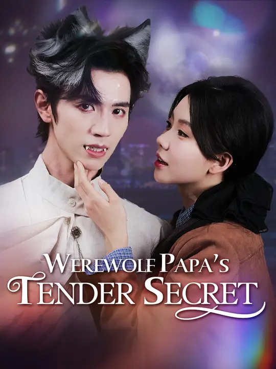 Werewolf Papa's Tender Secret poster