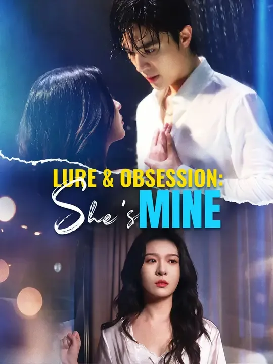 Lure & Obsession: She's Mine poster