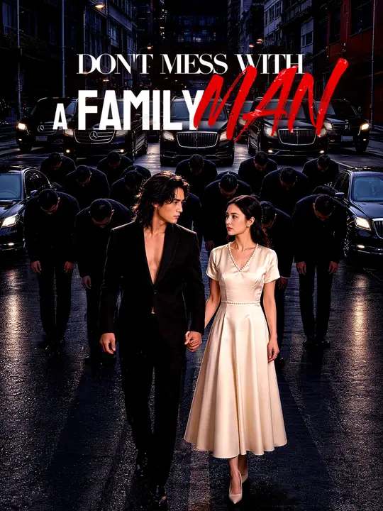 Don't Mess With a Family Man! poster