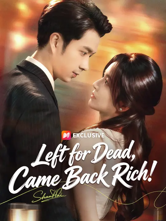 Left for Dead, Came Back Rich! poster