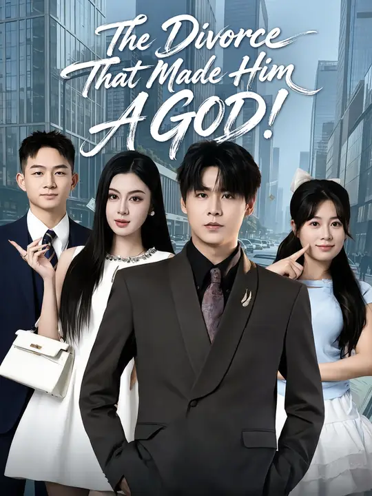 The Divorce That Made Him A GOD! poster