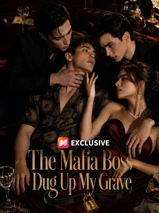 The Mafia Boss Dug Up My Grave poster