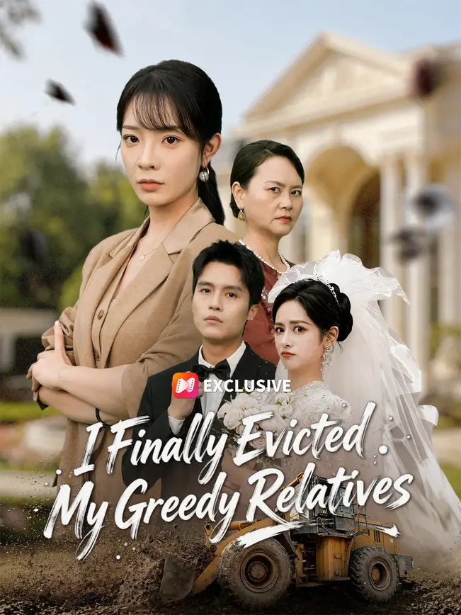 I Finally Evicted My Greedy Relatives poster