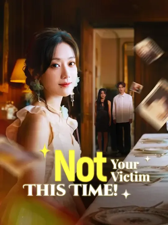 Not Your Victim This Time! poster