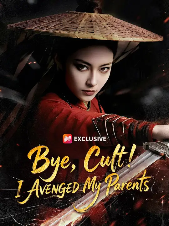 Bye, Cult! I AVENGED My Parents poster