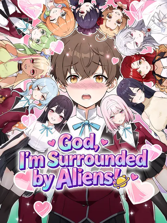God, I'm Surrounded by Aliens! poster