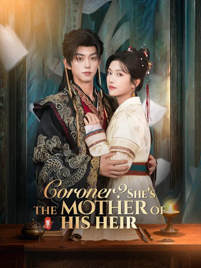 Coroner? She's the Mother of His Heir poster
