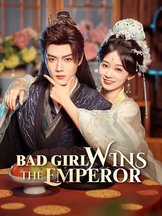 Bad Girl Wins the Emperor poster