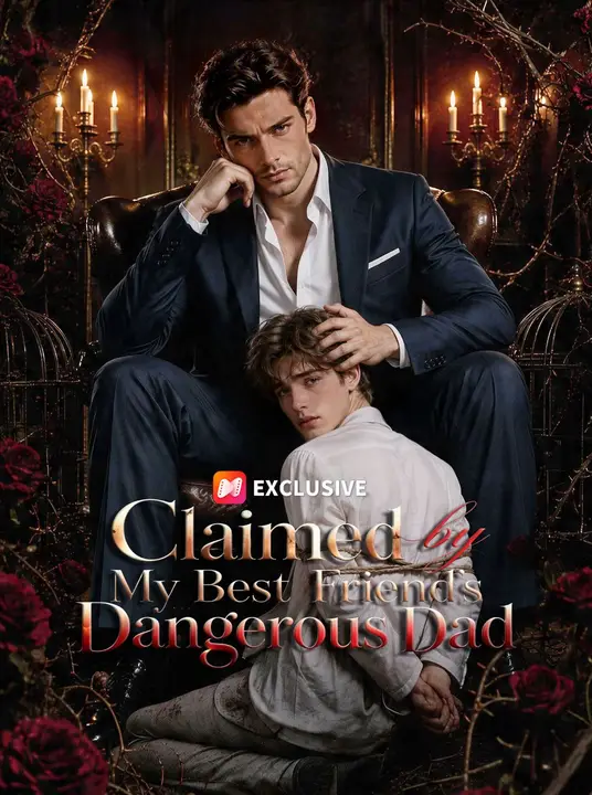 Claimed by My Best Friend's Dangerous Dad poster