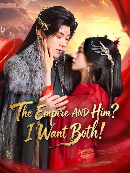 The Empire AND Him? I Want Both! poster