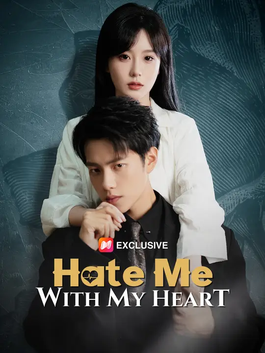 Hate Me With My Heart poster