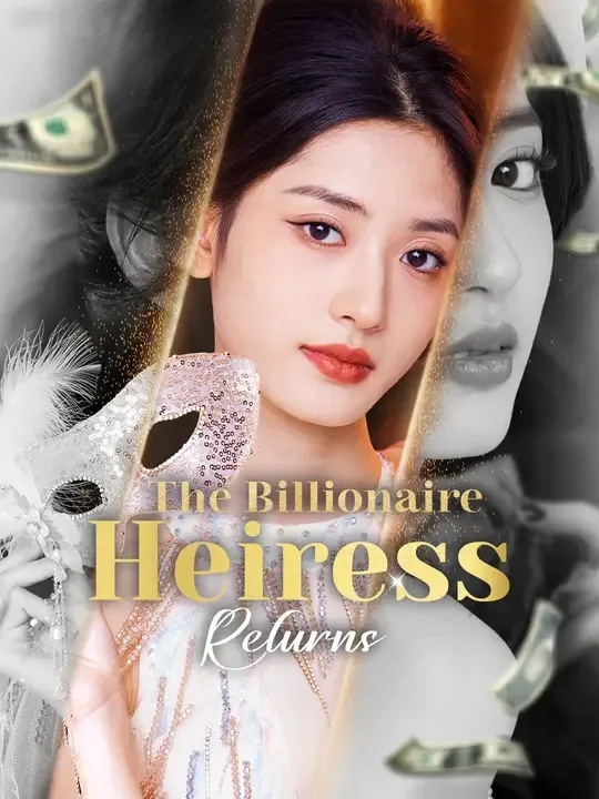 The Billionaire Heiress Returns poster