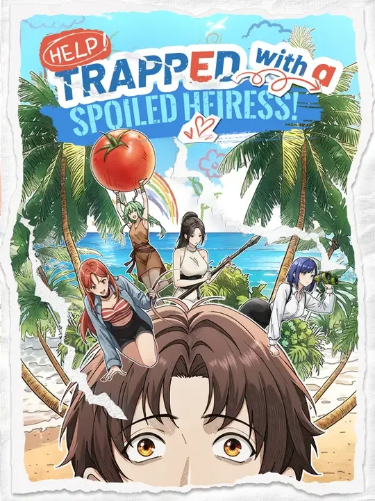 Help! Trapped with a Spoiled Heiress! poster