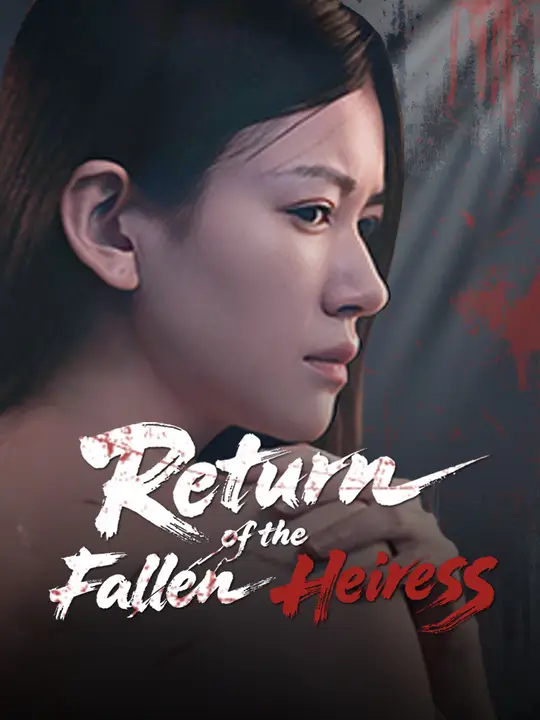 Return of the Fallen Heiress poster