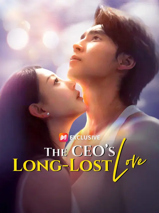 The CEO's Long-Lost Love poster