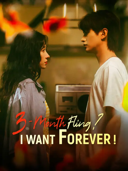 3-Month Fling? I Want Forever! poster