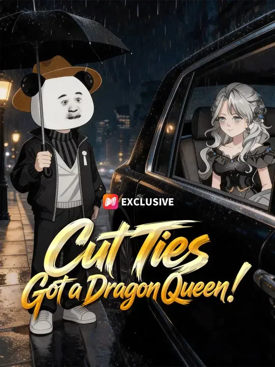 Cut Ties, Got a Dragon Queen! poster