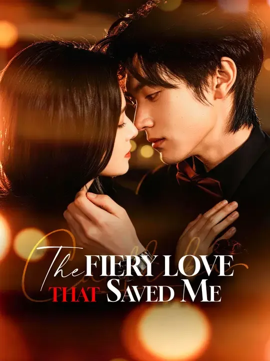 The Fiery Love That Saved Me poster